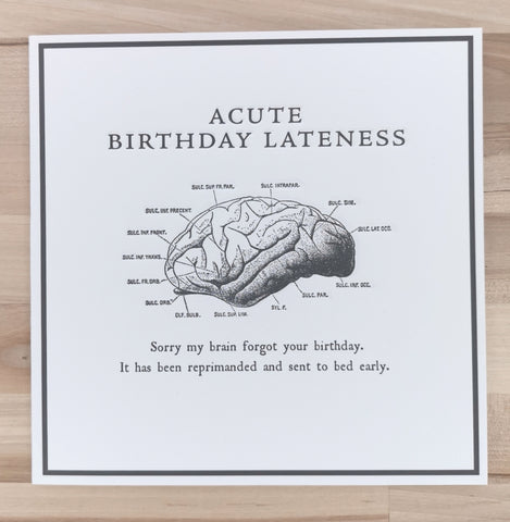 Acute Birthday Lateness