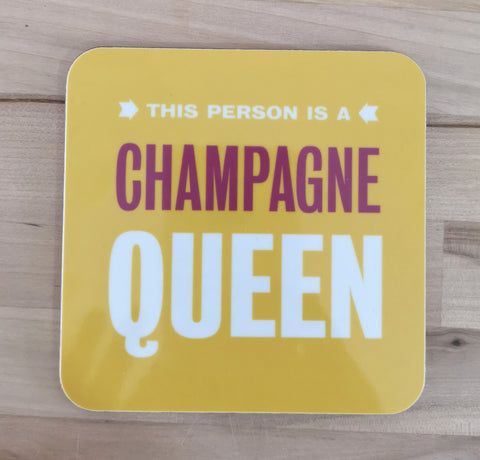 CHAMPAGNE QUEEN