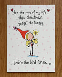 For the love of my life