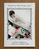 Birthday's are official pamper days