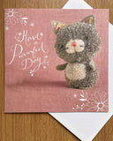 Have a Purrfect day
