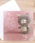 Have a Purrfect day