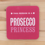 PROSECCO PRINCESS