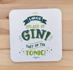 SPLASH OF GIN!